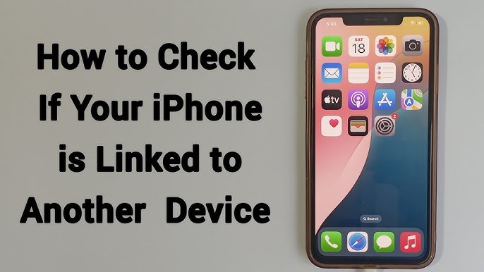how-do-i-know-if-my-phone-is-linked-to-another-device