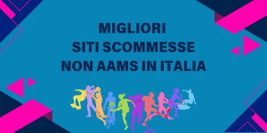 migliori-siti-scommesse-non-aams-300x150