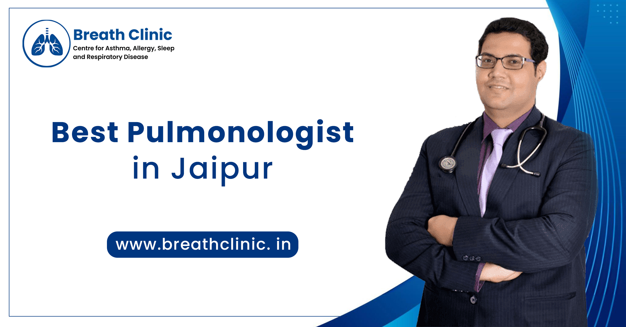 Best Pulmonologist in Jaipur