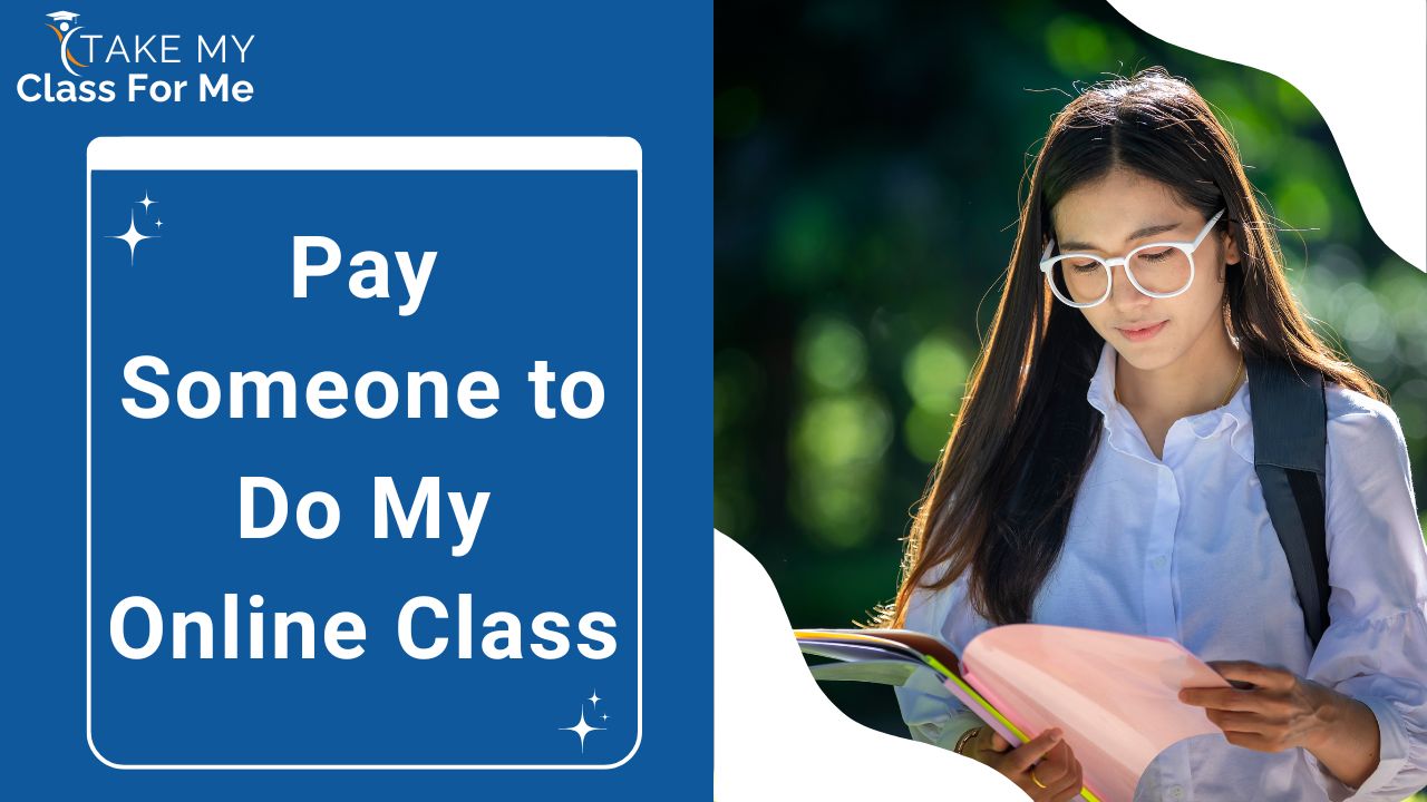Pay Someone to Do My Online Class
