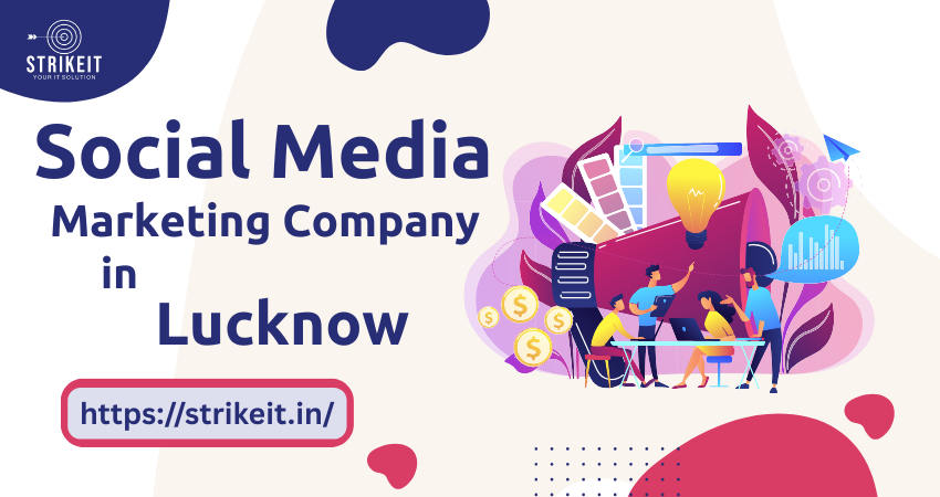 Social Media Marketing Company in Lucknow