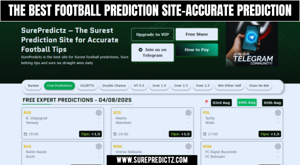 The Best Football Prediction SIte-Accurate Prediction