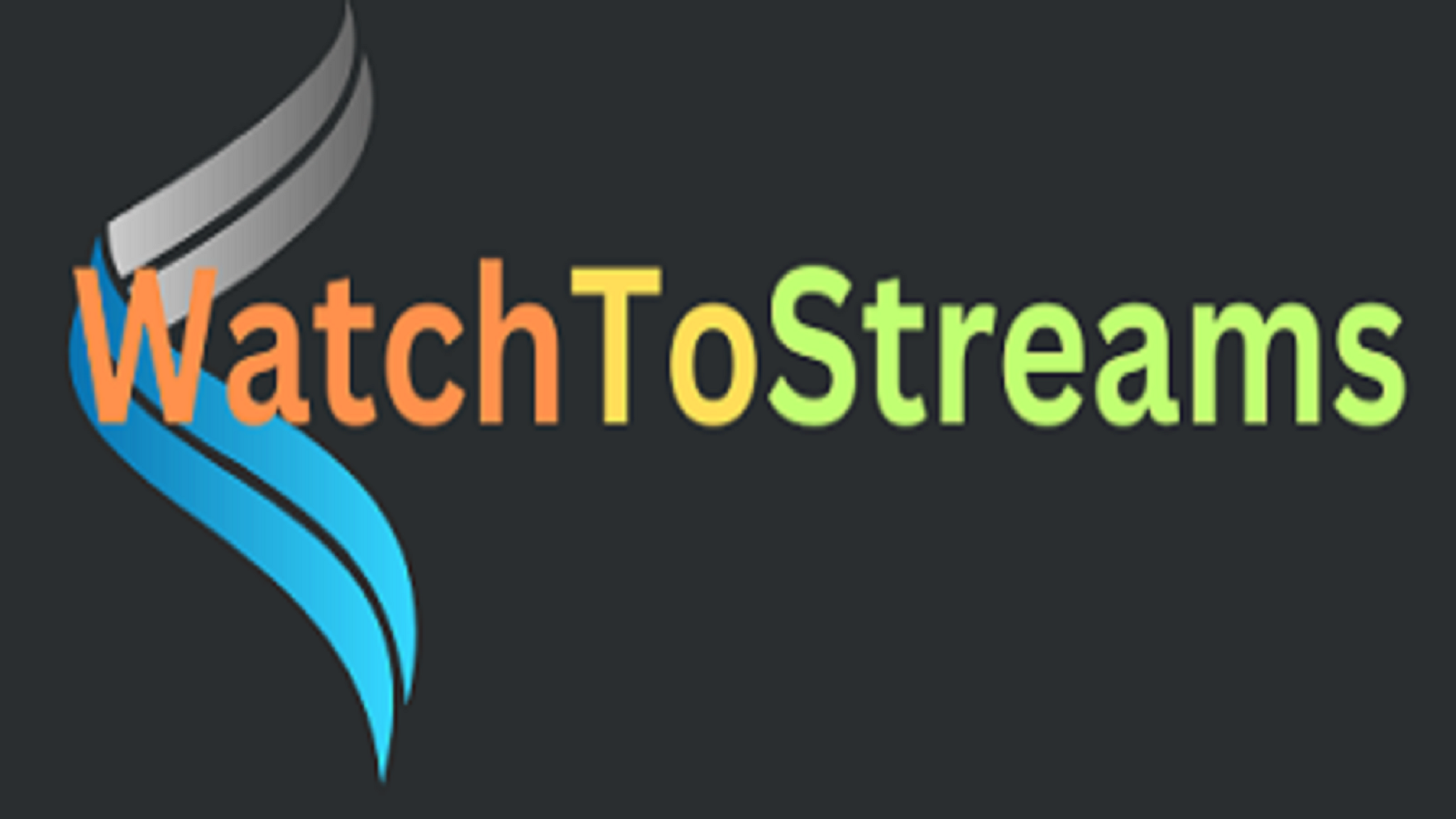 WatchToStreams