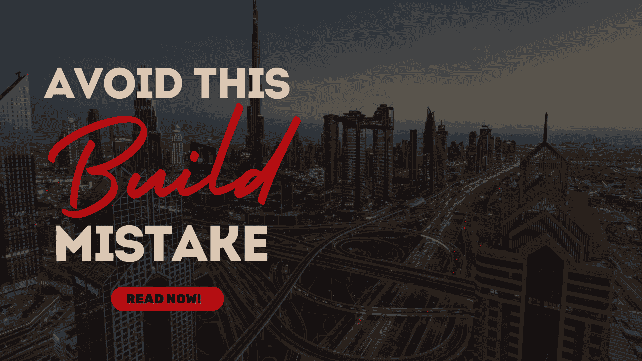Avoid This Build Mistake – Read Now! (1)