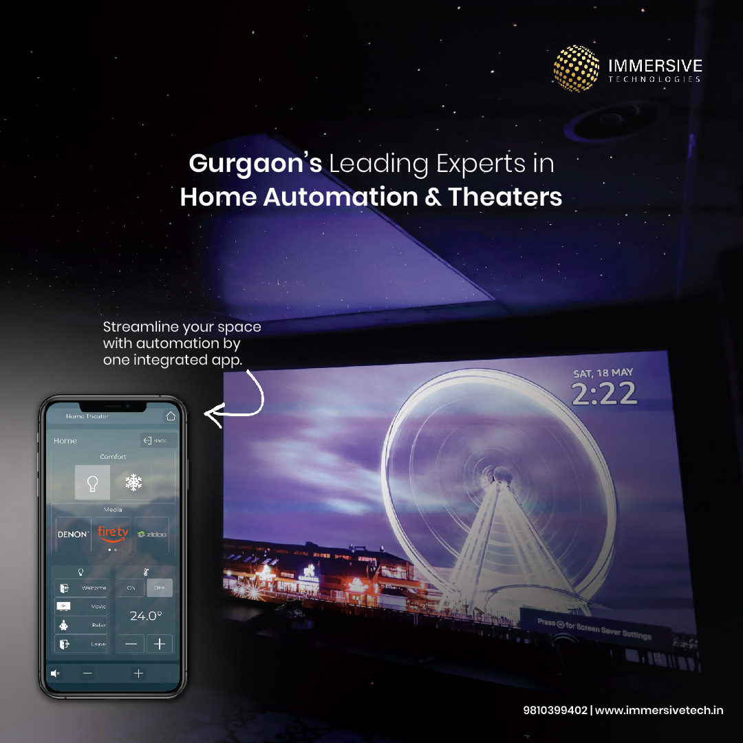 Experience Smarter Homes with Top Home Theater and Automation Experts Gurgaon