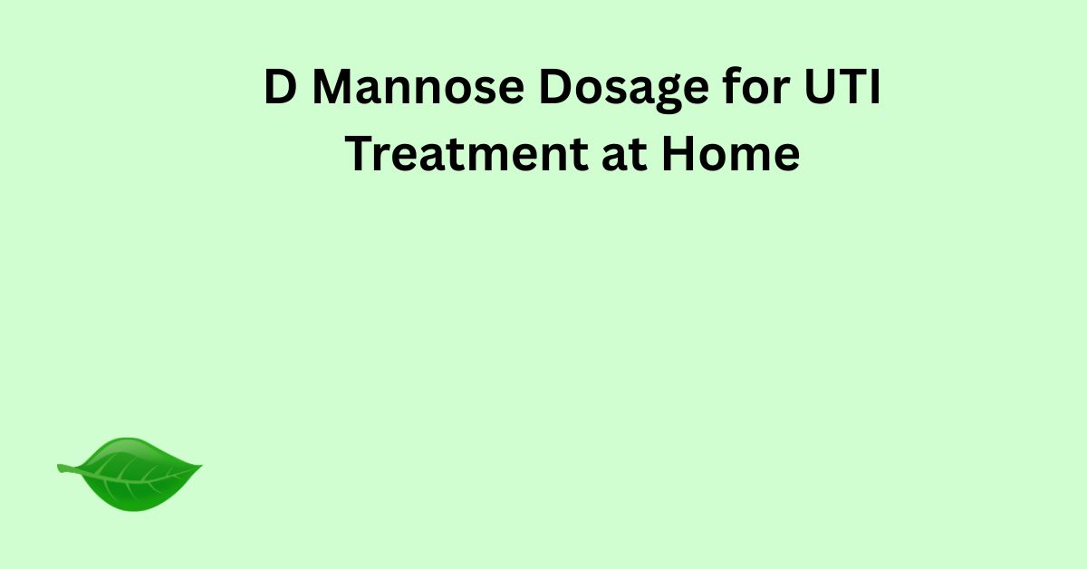d mannose dosage for uti
