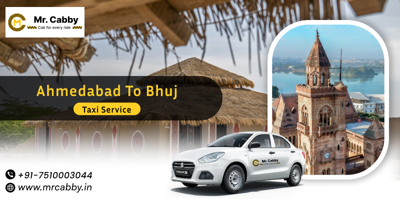 Ahmedabad to Bhuj Taxi Service