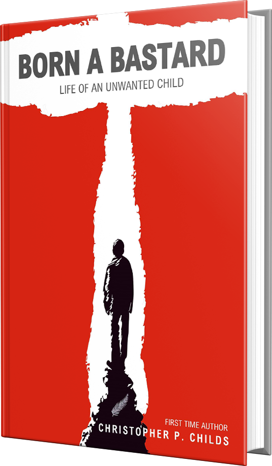Born A Bastard Book by Writer Christopher Childs