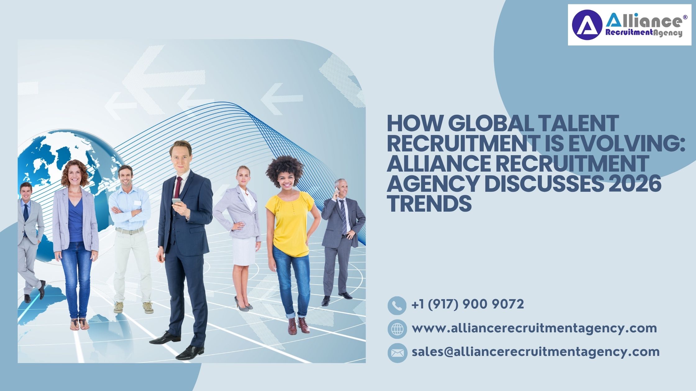 How Global Talent Recruitment Is Evolving Alliance Recruitment Agency Discusses 2026 Trends