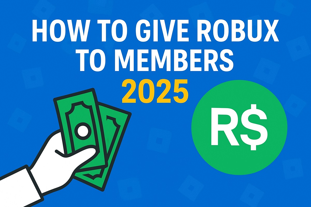 how to give Robux to members 2025