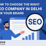 u10442-How-to-Choose-the-Right-SEO-Company-in-Delhi-for-Your-Brand