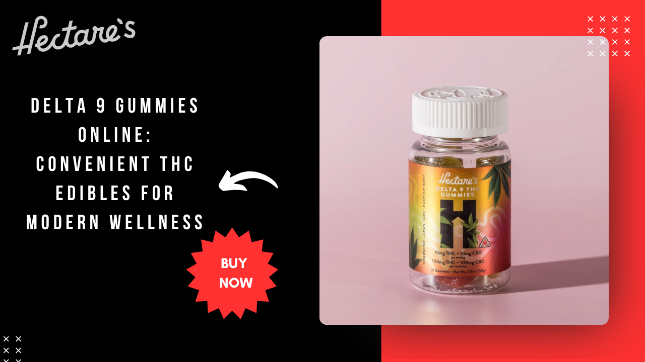 u1450-Delta-9-Gummies-Online-Convenient-THC-Edibles-for-Modern-Wellness