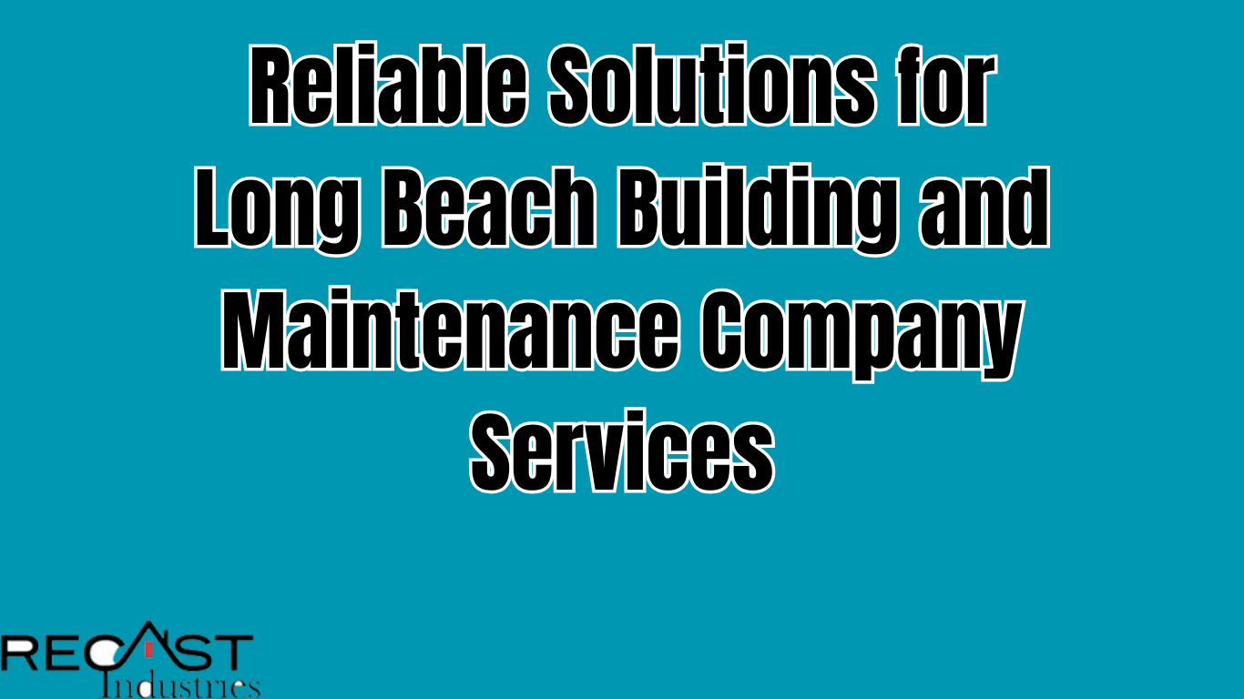 Long beach building and maintenance company